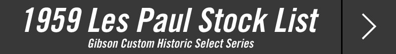 Historic Select Series 1959LP