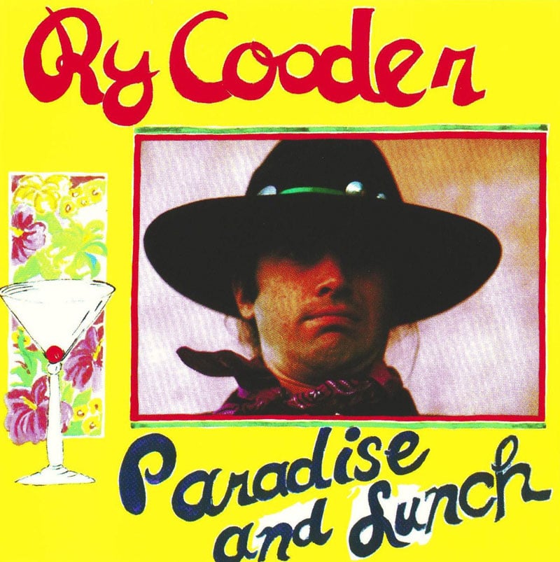 PARADISE AND LUNCH / RY COODER