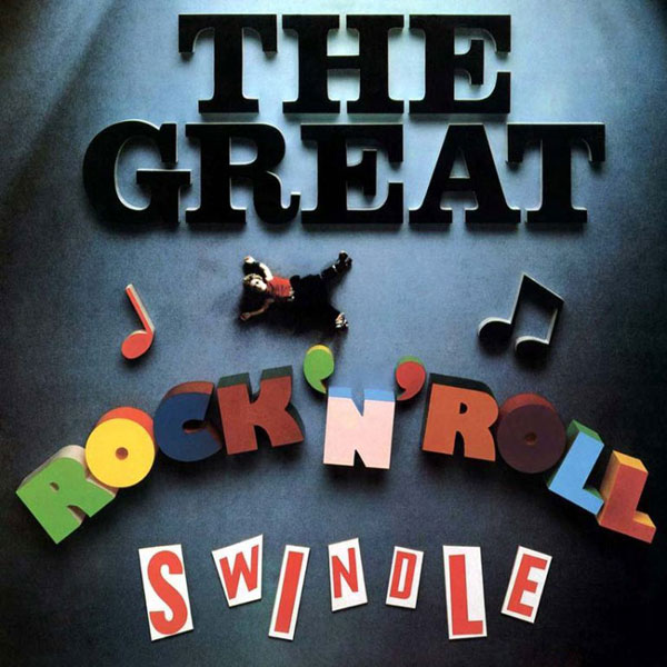 THE GREAT ROCK’N’ROLL SWINDLE / SEX PISTOLS