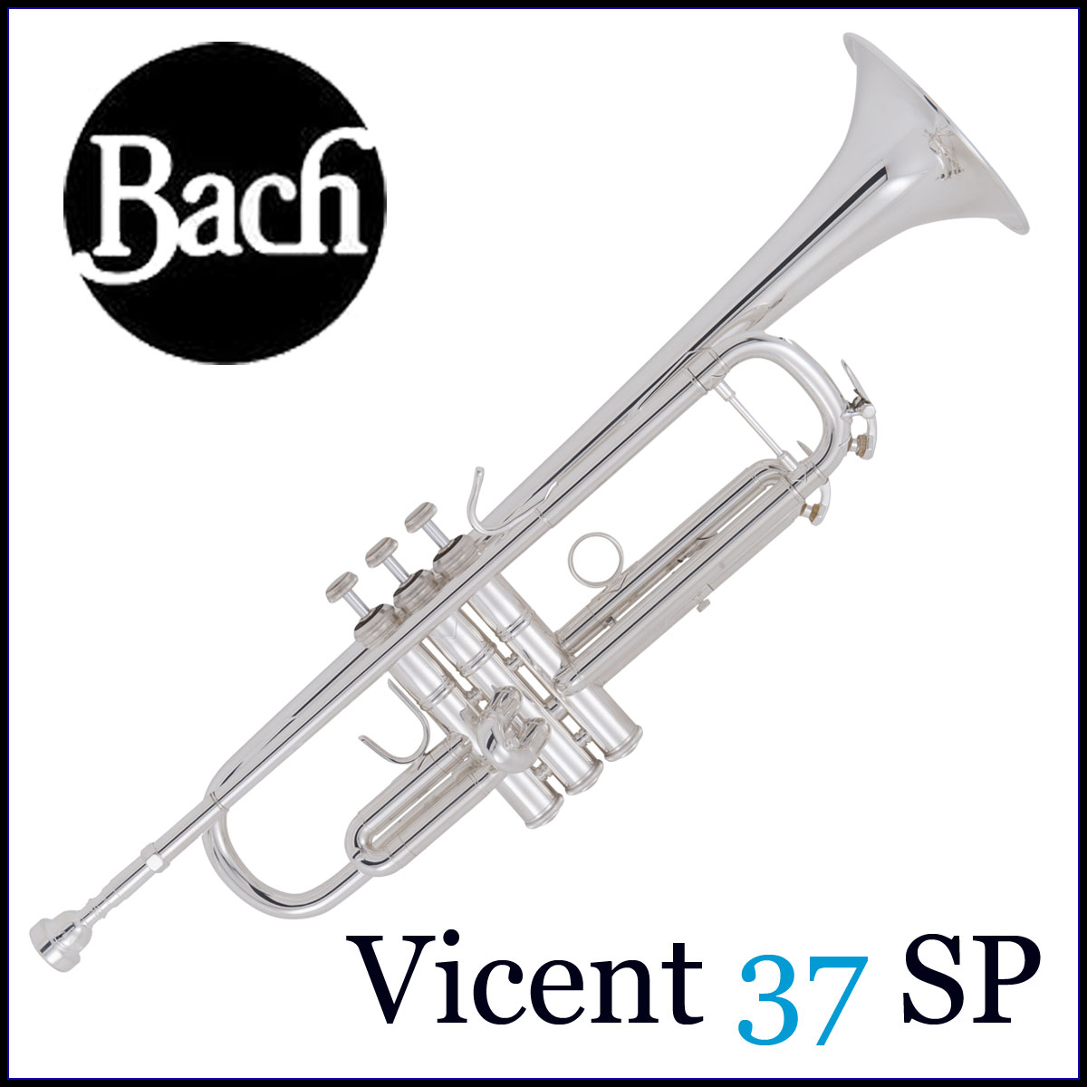 Bach / バック Vincent37 ヴィンセント SP シルバーメッキ仕上げ トランペット B♭ | イシバシ楽器