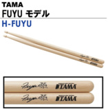 TAMA / Drum Stick Signature Series H-FUYU FUYU ǥ