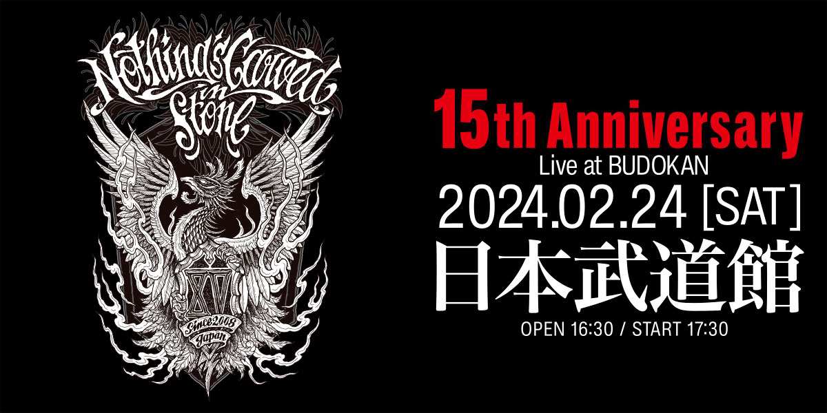 日本武道館ワンマン公演 “Nothing’s Carved In Stone 15th Anniversary Live at BUDOKAN”