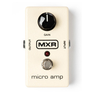 MXR / M133 Micro Amp マイクロアンプ