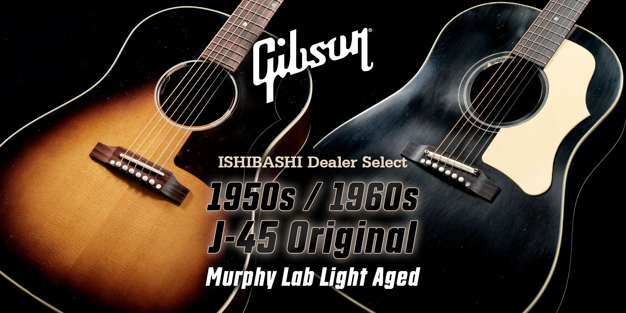  Gibson ISHIBASHI Dealer Select 1950s/1960s J-45 Original Murphy Lab
