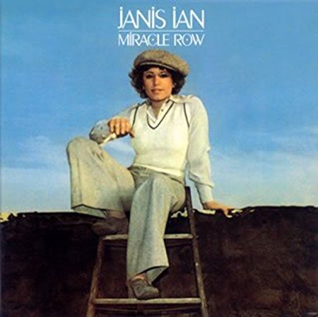 MIRACLE ROW / JANIS IAN