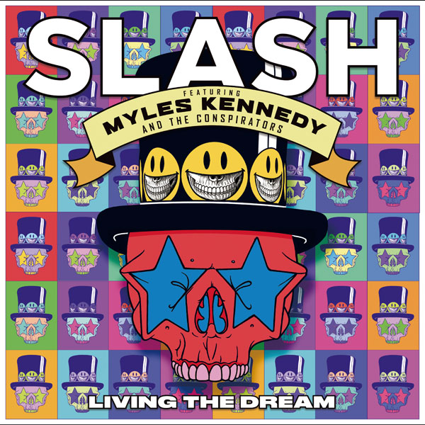 SLASH / LIVING THE DREAM